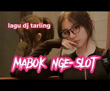 Lagu Mabok Slot